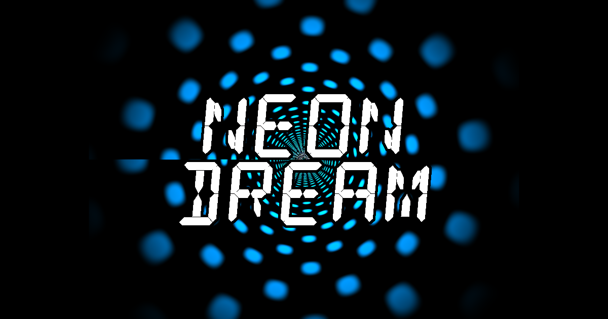 NEON DREAM