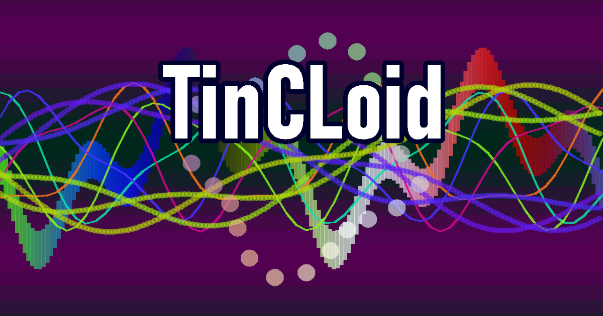 TinCLoid